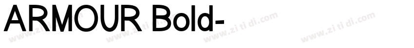 ARMOUR Bold字体转换